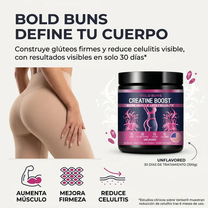Creatina Boost Bold Buns™
